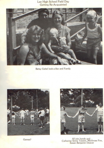 FIELD DAY AT LEE HIGH SCHOOL
(top) Betsy GABEL Lamoureux and Family
(bottom, right) Catherine SEARS Towers, Montrose FOX, Susan BENJAMIN Deaver