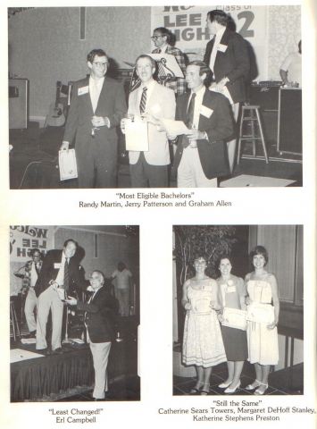 AWARDS
(top) Most Eligible Bachelors
Randy MARTIN, Jerry PATTERSON, Graham ALLEN
(botto, left) Least Changed
Erl CAMPBELL
(bottom, right) Still the Same
Catherine SEARS Towers, Margaret DeHOFF Stanley, Katherine STEPHENS Slemenda